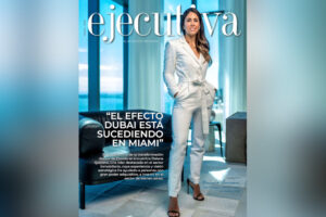 Top Producer Daiana Quiceno on The Cover of The New Edition of Ejecutiva Magazine