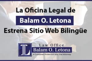 La Oficina Legal de Balam O. Letona Presenta su Renovado Sitio Web Bilingüe para Educar y Conectar con sus Clientes